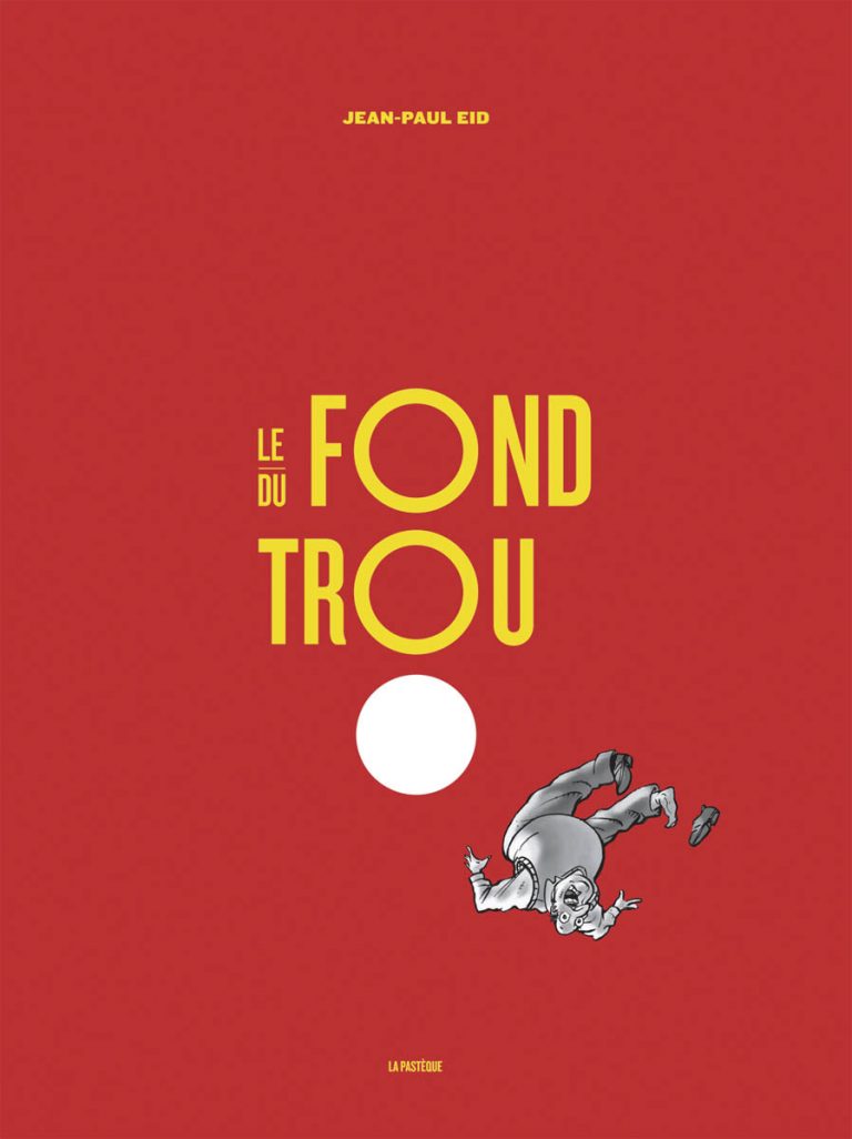 Spécial BD&nbsp;: Au fond du trou d’Eid