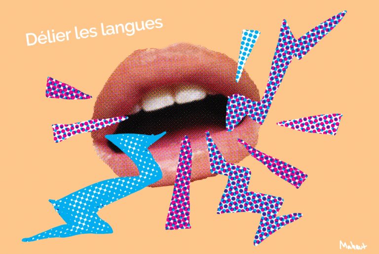 Délier les langues