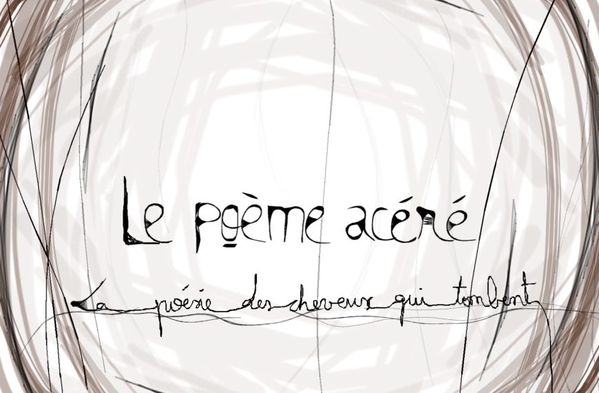 La poésie des cheveux qui tombent