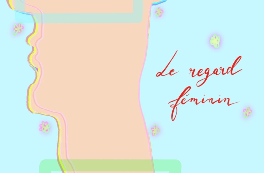 Le regard féminin