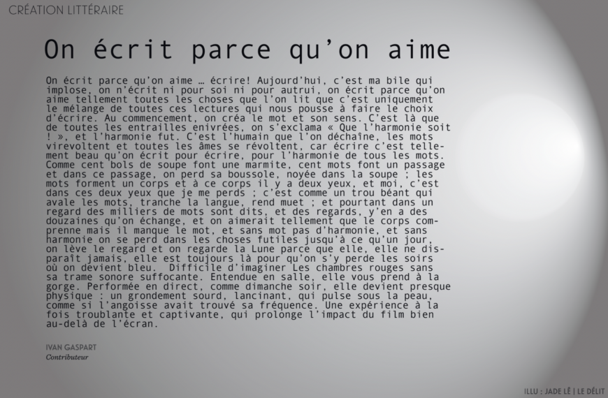 On écrit parce qu’on aime